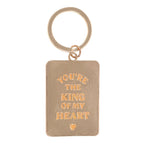 Keychain with 'You're the King of my Heart' text engraved on the reverse