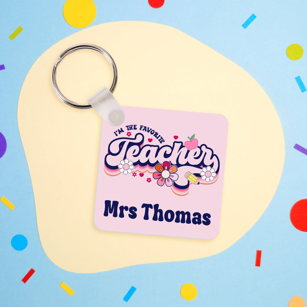 I'm the Favourite Teacher Keyring