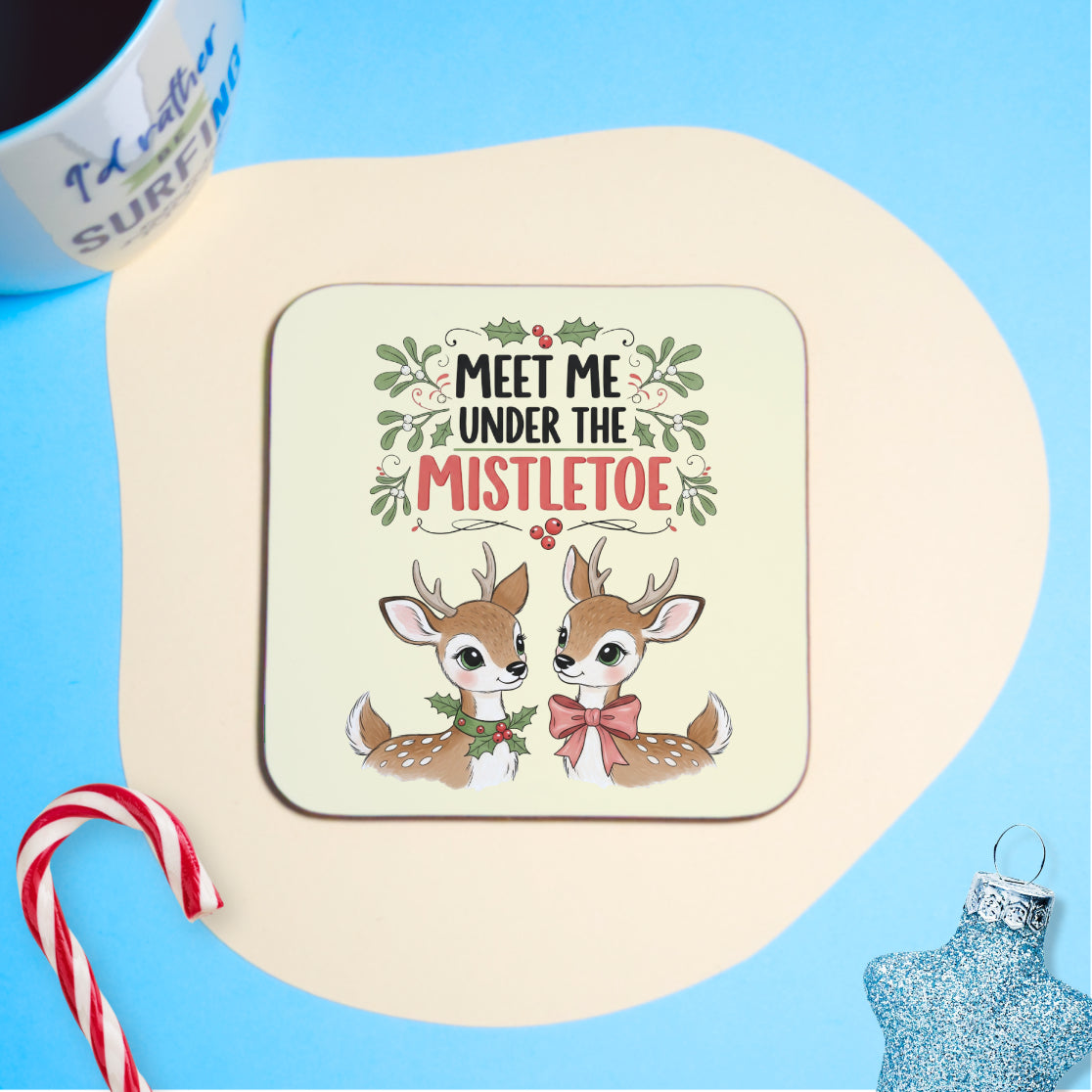 Meet Me Under The Mistletoe Square Coaster