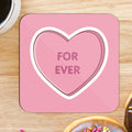 'Forever' Love Heart Coaster