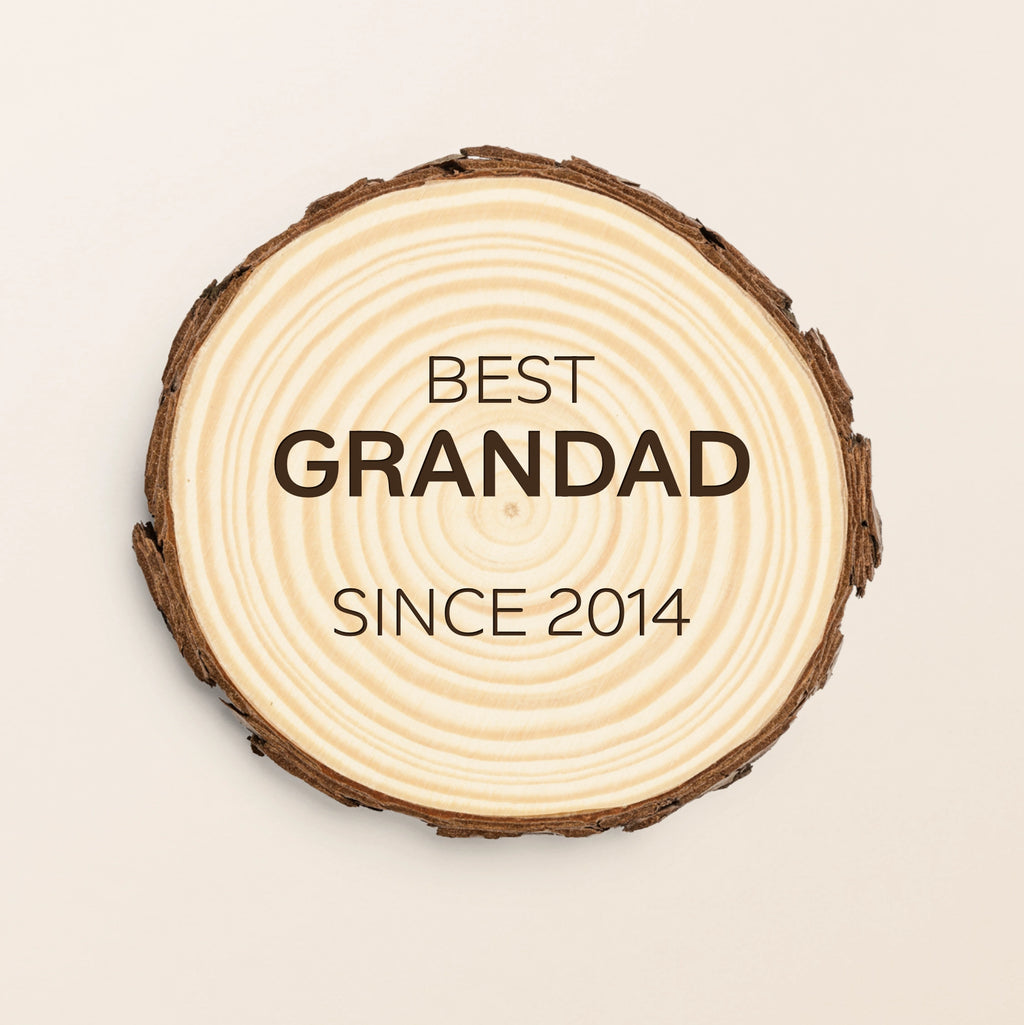 Engraved Log Coaster - Best [Person] Since [Year]