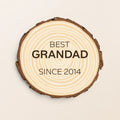 Engraved Log Coaster - Best [Person] Since [Year]