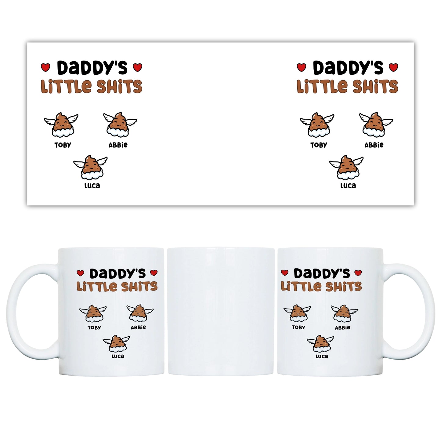 white mug with 'Daddy's Little Shits' text and cartoon characters