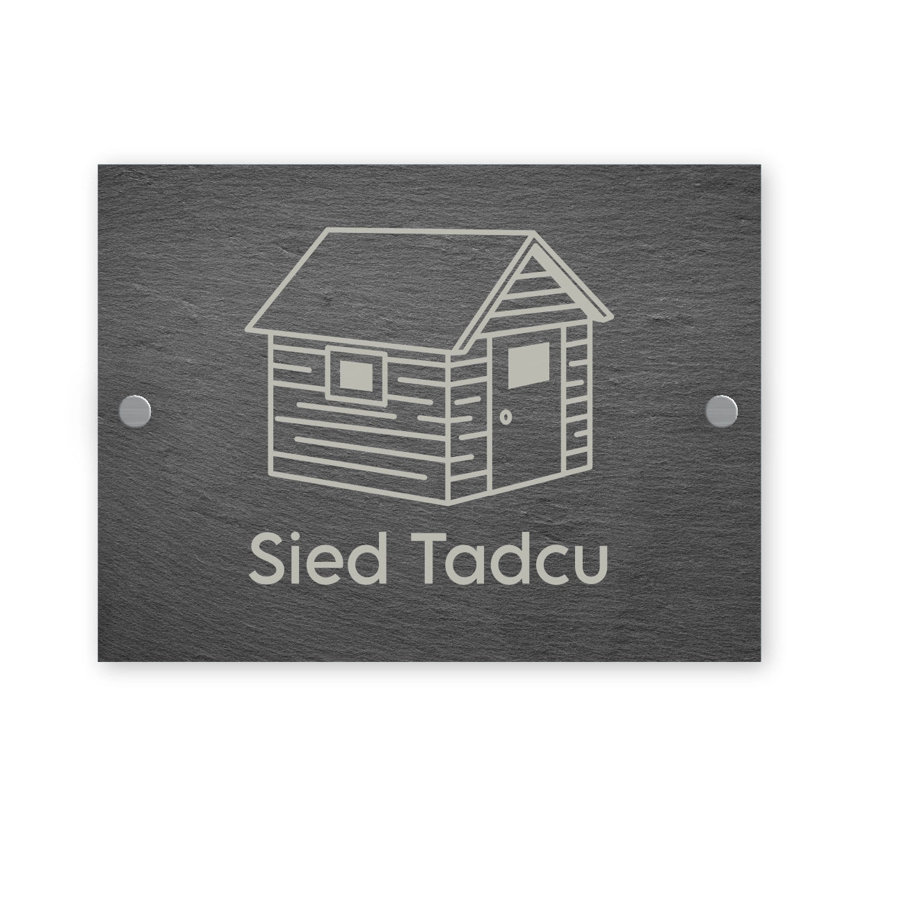 Slate sign with a shed illustration and 'Sied Tadcu' text on a white background