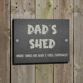 rectangle slate sign on a shed door