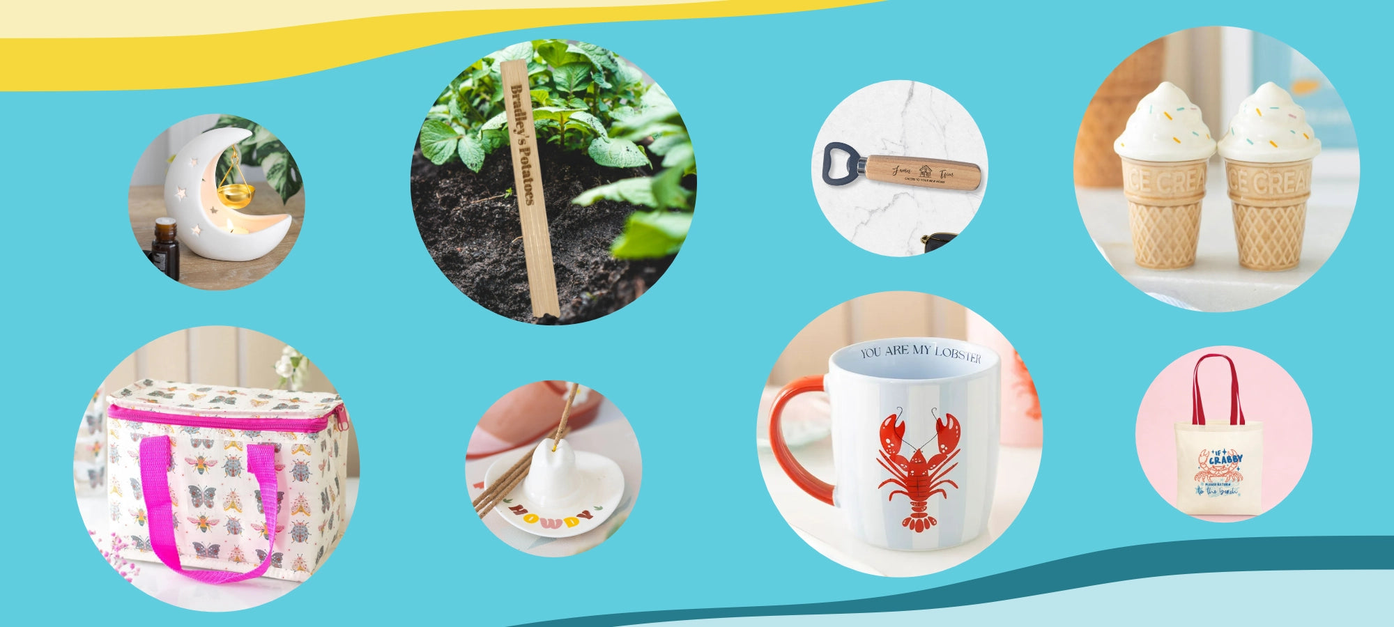 A collage of eight circular product photos on a bright blue background with yellow and blue graphic accents. The products shown include an oil burner, a wooden garden stake, a bottle opener, two ice cream cones salt and pepper shakers, a patterned lunch bag with pink handles, a blue mug with a red lobster graphic and text, a small white tote bag with pink handles, and a hand holding a small white dish incense burner