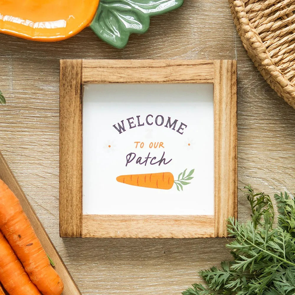 Welcome to Our Patch Wooden Frame Sign